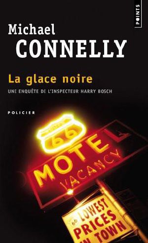 [Harry Bosch 02] • La glace noire